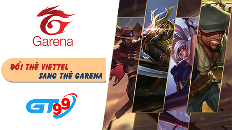 Đổi thẻ cào Viettel sang thẻ Garena đơn giản