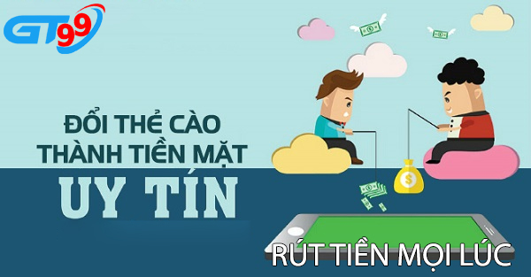 Đổi thẻ cào sang tiền mặt