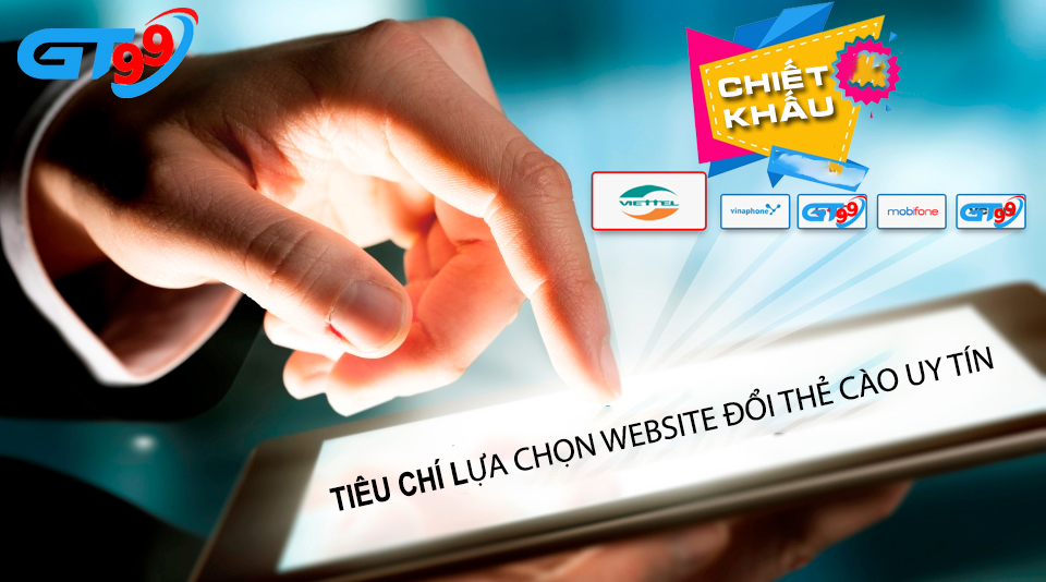 Tiêu chí lựa chọn website đổi thẻ cào thành tiền uy tín - Ảnh 2